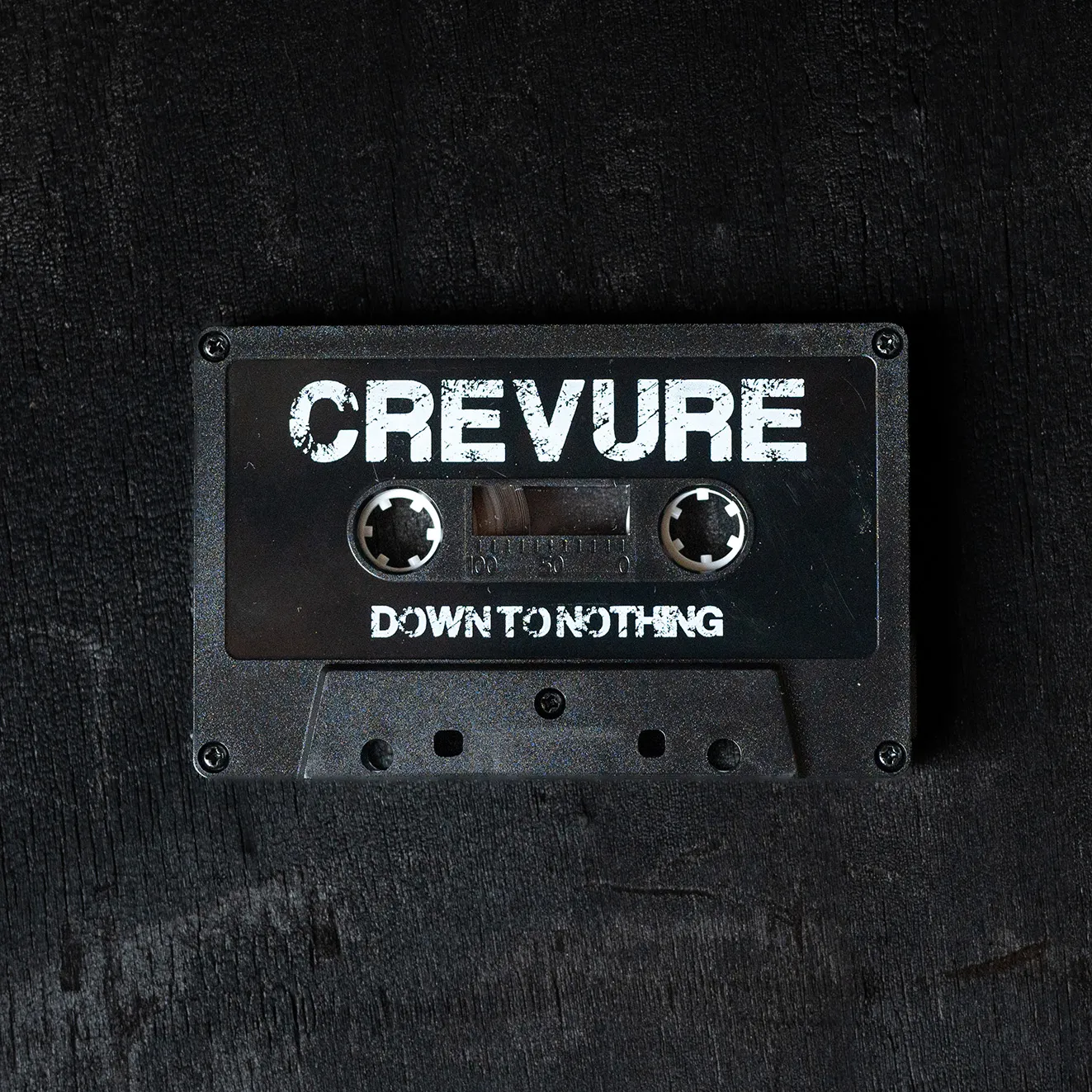 Crevure – Down To Nothing Tape